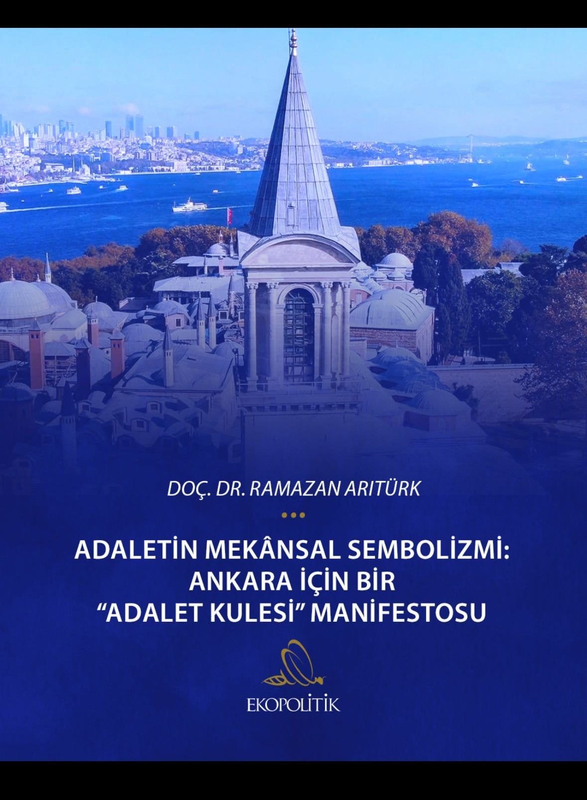 Ankara-Icin-Bir-Adalet-Kulesi-Manifestosu.