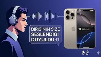 iPhone’larda"Kişiselleştirilmiş İsim Tanıma"özelliği devreye alındı.