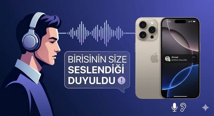 iPhone Kisiselleştilmis Ses Tanima Ozelligi